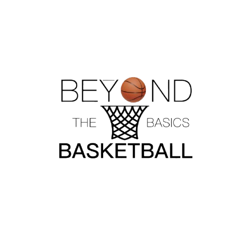 Beyond The Basics Basketball