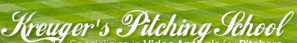 Kreuger's Pitching School 